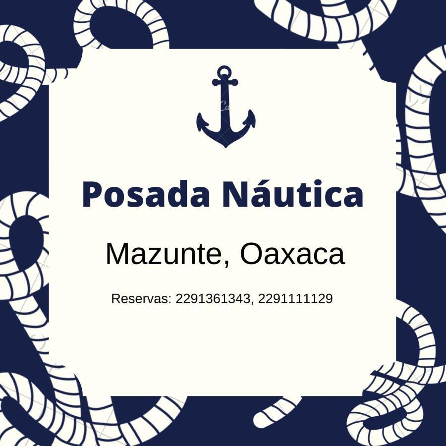 Posada Nautica マスンテ エクステリア 写真
